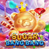SUGAR BANG BANG